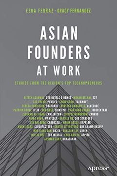 portada Asian Founders at Work: Stories From the Region's top Technopreneurs (en Inglés)