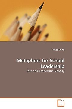 portada metaphors for school leadership (en Inglés)