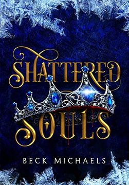 portada Shattered Souls (Guardians of the Maiden #3) (en Inglés)