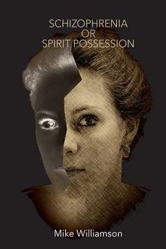 portada Schizophrenia or Spirit Possession (en Inglés)