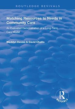 portada Matching Resources to Needs in Community Care: An Evaluated Demonstration of a Long-Term Care Model (en Inglés)