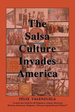 portada The Salsa Culture Invades America (en Inglés)