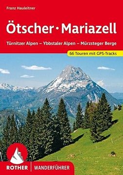 portada Rother Wanderführer Ötscher. Mariazell, Türnitz, Traisentaler Berge. 56 Touren: Mariazell, Türnit 