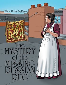 portada The Mystery of the Missing Russian Rug (en Inglés)