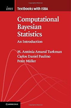 portada Computational Bayesian Statistics: An Introduction (Institute of Mathematical Statistics Textbooks) (in English)