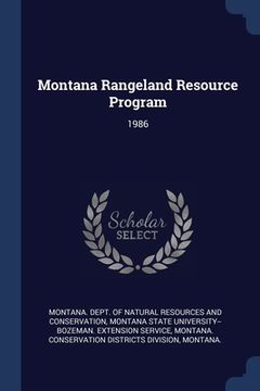 portada Montana Rangeland Resource Program: 1986 (en Inglés)