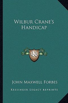 portada wilbur crane's handicap (in English)