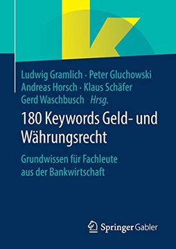 portada 180 Keywords Geld- und Währungsrecht: Grundwissen für Fachleute aus der Bankwirtschaft 