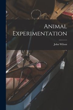portada Animal Experimentation (en Inglés)