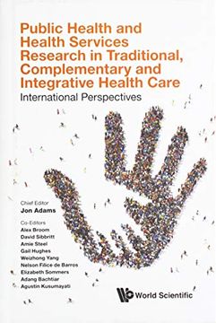 portada Public Health and Health Services Research in Traditional, Complementary and Integrative Health Care: International Perspectives (in English)