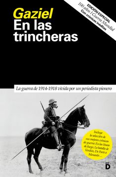 portada En las Trincheras: La Guerra de 1914-1918, Vivida por un Periodista Pionero. Edición Especial