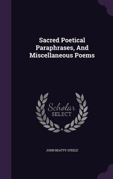 portada Sacred Poetical Paraphrases, And Miscellaneous Poems (en Inglés)