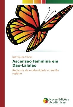 portada Ascensão feminina em Dão-Lalalão: Registros da modernidade no sertão rosiano
