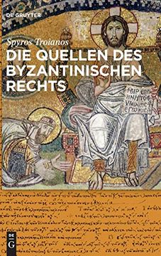 portada Die Quellen des Byzantinischen Rechts (in German)