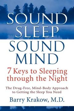 portada Sound Sleep, Sound Mind: 7 Keys to Sleeping Through the Night (en Inglés)