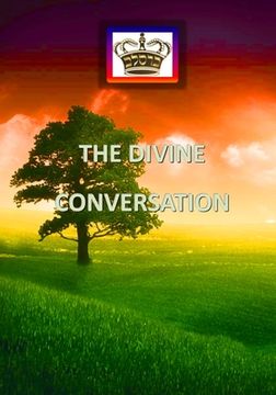 portada THE DIVINE CONVERSATION. (Large size) (en Inglés)