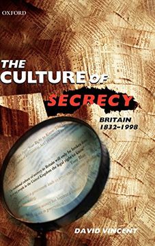 portada The Culture of Secrecy: Britain, 1832-1998 (in English)