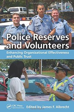portada Police Reserves and Volunteers: Enhancing Organizational Effectiveness and Public Trust (en Inglés)