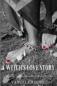 portada A Witch's Love Story: A mystical journey through time and beyond