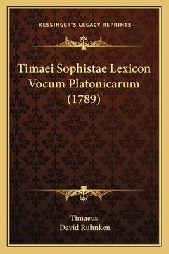 portada Timaei Sophistae Lexicon Vocum Platonicarum (1789) (in Latin)