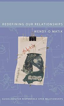 portada Redefining our Relationships: Guidelines for Responsible Open Relationships (en Inglés)