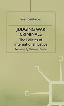 portada Judging war Criminals: The Politics of International Justice (en Inglés)