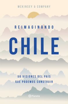 portada Reimaginando Chile (in Spanish)