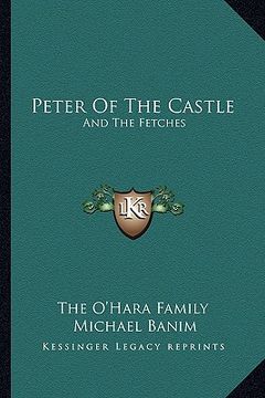 portada peter of the castle: and the fetches (en Inglés)