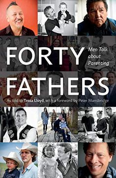 portada Forty Fathers: Men Talk About Parenting (en Inglés)