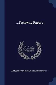portada ...Trelawny Papers (en Inglés)