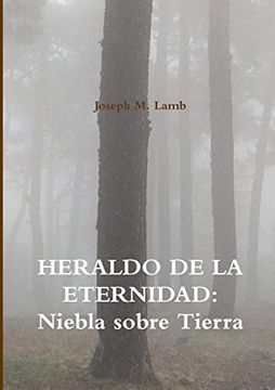 portada Heraldo de la Eternidad: Niebla Sobre Tierra