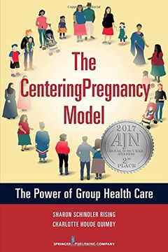 portada The Centeringpregnancy Model: The Power of Group Health Care (en Inglés)