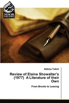 portada Review of Elaine Showalter's (1977) A Literature of their Own (in English)