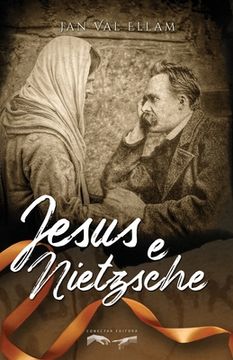 portada Jesus e Nietzsche (en Portugués)