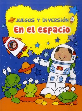 portada JUEGOS Y DIVERSIÓN EN EL ESPACIO