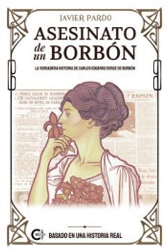 portada Asesinato de un Borbon (in Spanish)