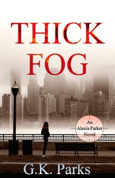 portada Thick Fog (en Inglés)