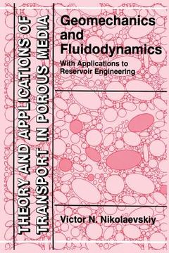 portada geomechanics and fluidodynamics: with applications to reservoir engineering (en Inglés)