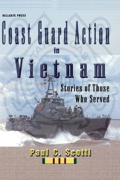 portada Coast Guard Action in Vietnam: Stories of Those Who Served 