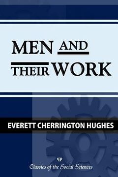 portada Men and Their Work (in English)