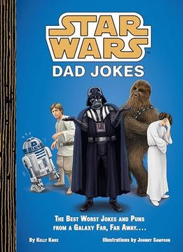 portada Star Wars: Dad Jokes: The Best Worst Jokes and Puns From a Galaxy Far, far Away.