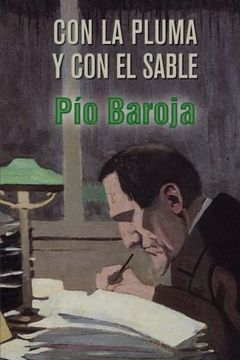 portada Con la pluma y con el sable (Spanish Edition) (in Spanish)