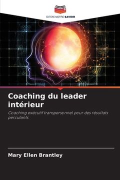 portada Coaching du leader intérieur (en Francés)
