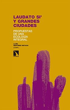 portada Laudato si’ y grandes ciudades [Próxima aparición] (in Spanish)