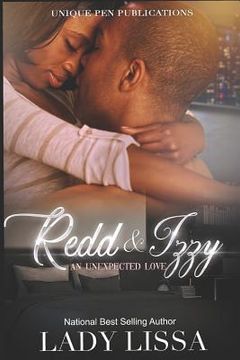 portada Redd & Izzy: An Unexpected Love (a Revised Standalone) (en Inglés)