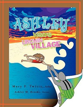 portada ashley visits urchin village (en Inglés)