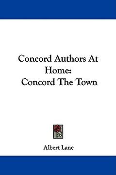 portada concord authors at home: concord the town (in English)