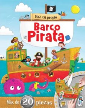 portada Haz tu Propio Barco Pirata: Mas de 20 Piezas