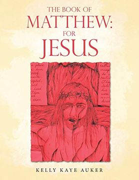 portada The Book of Matthew: For Jesus (en Inglés)