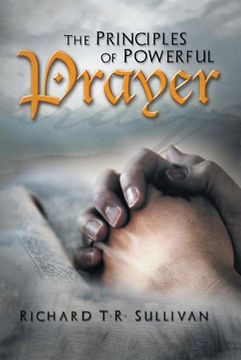 portada The Principles of Powerful Prayer: A Practical Plan for Prayer 
